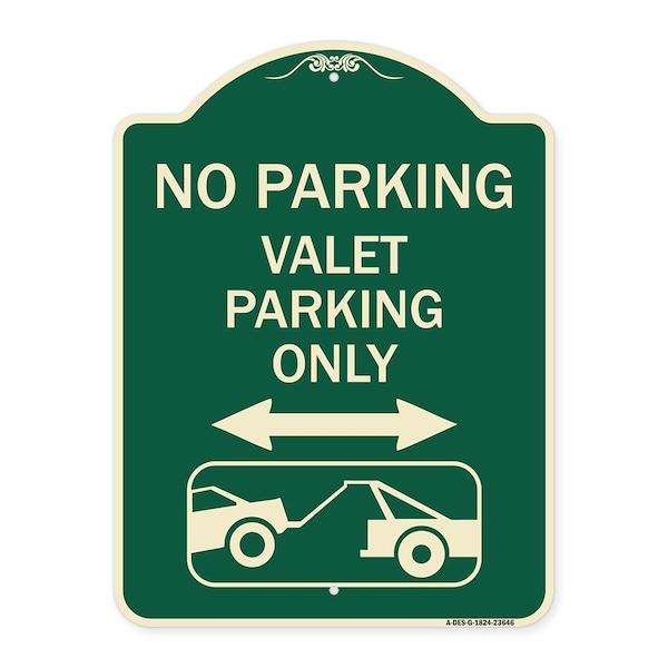 Signmission No Parking Valet Parking Only Heavy-Gauge Aluminum Architectural Sign, 24" x 18", G-1824-23646 A-DES-G-1824-23646 - main